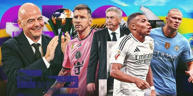 FIFA Club World Cup 2025 mở rộng quy mô, diễn ra tại Mỹ từ ngày 14/6 đến 13/7